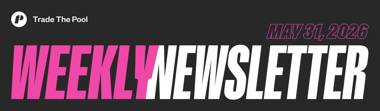 Trade The Pool Weekly Newsletter