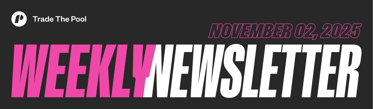 Trade The Pool Newsletter WK41